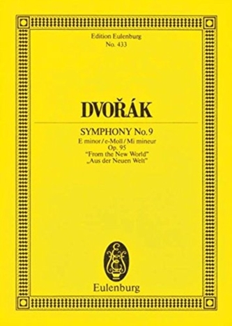 SYMPHONY NO 9 E MINOR OP 95 B 178