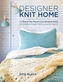 Designer Knit Home
