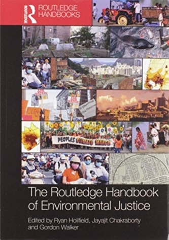 The Routledge Handbook of Environmental Justice