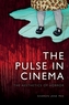 The Pulse in Cinema