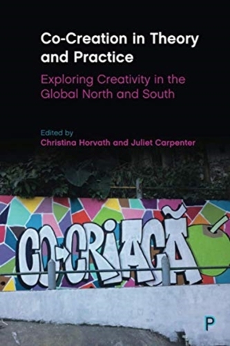 Co-Creation in Theory and Practice