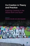 Co-Creation in Theory and Practice