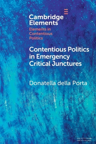 Contentious Politics in Emergency Critical Junctures