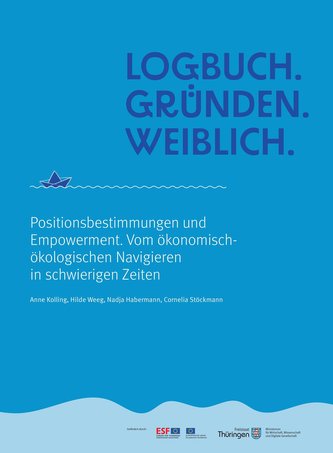 Logbuch. Gründen. Weiblich.