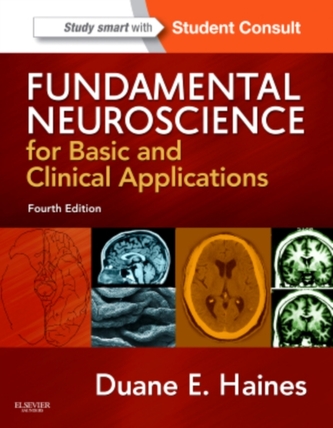 Fundamental Neuroscience for Basic and Clinical Applications