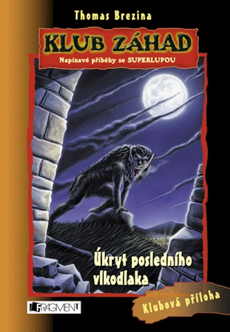 Úkryt posledního vlkodlaka