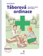 Táborová ordinace - Jak pečovat o zdraví dětí na táboře