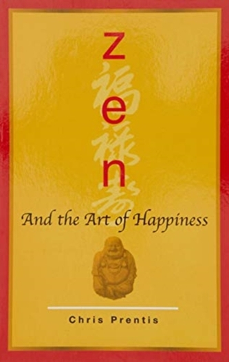 Zen and the Art of Happiness