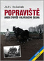 Popraviště aneb zpověď volyňského Čecha