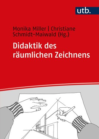 Didaktik des räumlichen Zeichnens