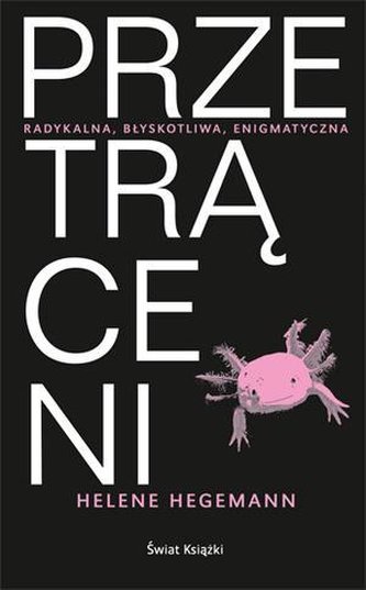 Przetrąceni - Helene Hegemann Przetrąceni - Helene Hegemann