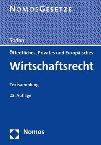 Öffentliches, Privates und Europäisches Wirtschaftsrecht