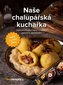 Naše chalupářská kuchařka