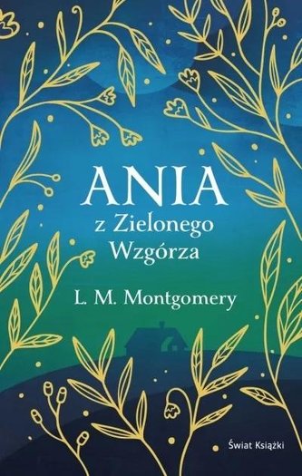 Ania z Zielonego Wzgórza (ekskluzywna edycja)