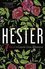 Hester : A Novel