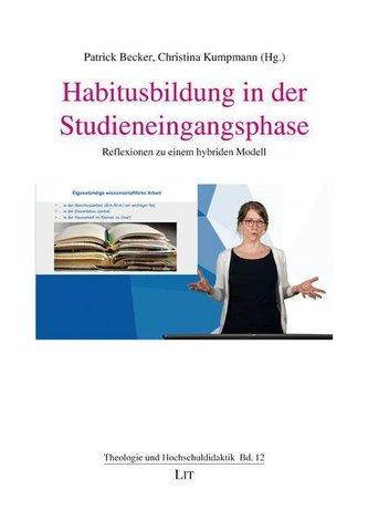 Habitusbildung in der Studieneingangsphase