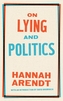On Lying And Politics