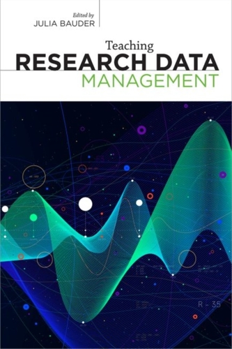 Teaching Research Data Management