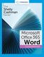 The Shelly Cashman Series (R) Microsoft (R) Office 365 (R) & Word (R) 2021 Comprehensive