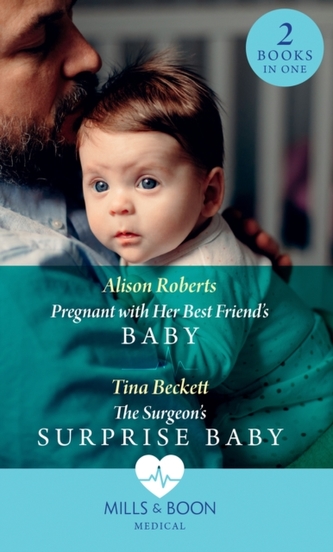 Pregnant With Her Best Friend's Baby