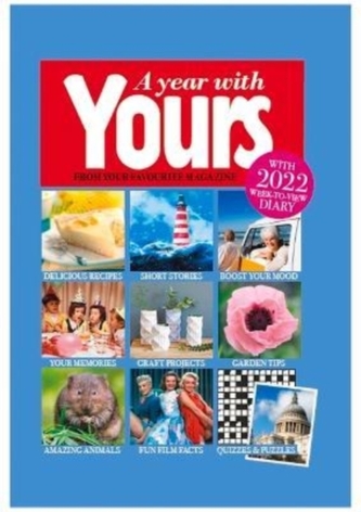 A Year With Yours: The Official Yours Magazine Yearbook
