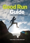 Good Run Guide
