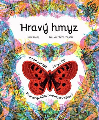 Hravý hmyz - Prozkoumejte hmyzí říši třemi magickými barevnými čočkami