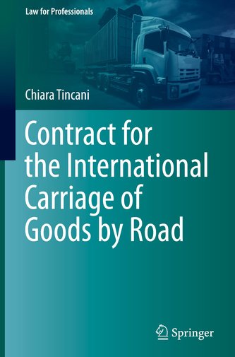 Contract for the International Carriage of Goods by Road