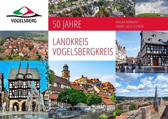 50 Jahre Landkreis Vogelsbergkreis