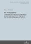 Die Transparenz- und Dokumentationspflichten im Verständigungsverfahren