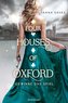 Four Houses of Oxford, Band 2: Gewinne das Spiel