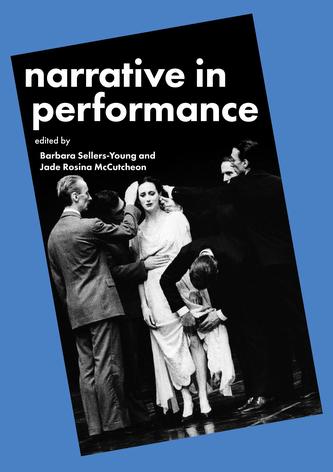Narrative in Performance