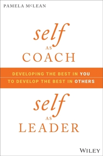 Self as Coach, Self as Leader