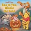 BOO TO YOU WINNIE THE POOH