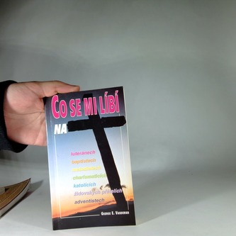 Co se mi líbí na luteránech, baptistech, metodistech, charismati