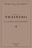 The Book of Training by Colonel Hap Thompson of Roanoke, Va, 1843