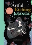 Artful Etching: Manga