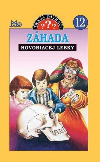 Záhada hovoriacej lebky (12.)
