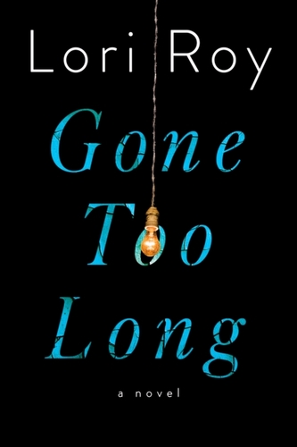 Gone Too Long