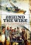 Behind the Wire