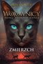Wojownicy. Nowa przepowiednia T.5 Zmierzch w.2