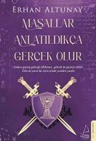 Masallar Anlatildikca Gercek Olur