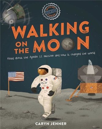 WALKING ON THE MOON