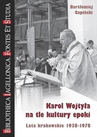 Karol Wojtyła na tle kultury epoki