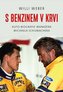 S benzinem v krvi - Auto-biografie manažera Michaela Schumachera