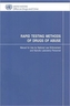 Rapid Testing Methods of Drugs of Abuse