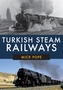 Turkish Steam Railways