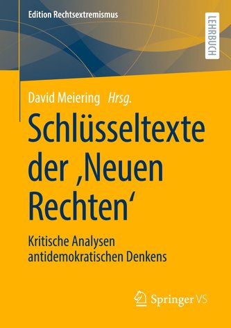 Schlüsseltexte der ¿Neuen Rechten¿