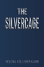The Silvercage