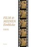 Film- und Medieneinblicke